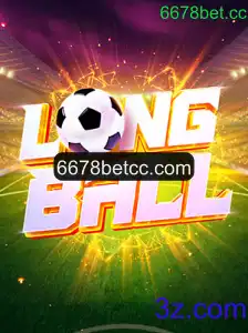 Descubra LongBall: O Jogo do Momento com 6678bet.cc